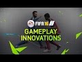 FIFA 16 Gameplay Innovations: Defense, Midfield ...