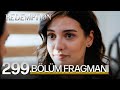 Esaret 299.Bölüm Fragmanı | Redemption Episode 299 Promo