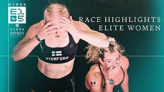 ELITE WOMEN - RACE HIGHLIGHTS | HYROX LONDON EMEA CHAMPIONSHIPS