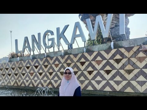 PERCUTIAN SINGKAT KE PULAU LANGKAWI MALAYSIA // CUTI-CUTI MALAYSIA