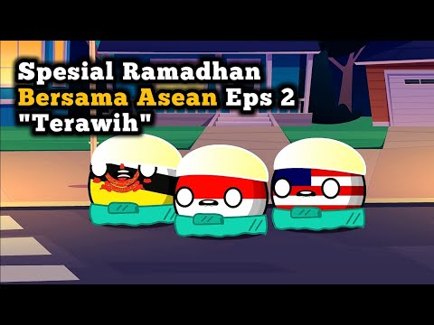 Terawih - Ramadhan Special Eps 2 Animated Drama Countryballs