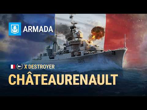 Châteaurenault Review – The New French Destroyer in World of Warships