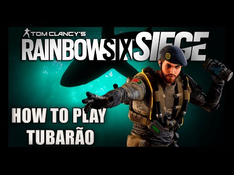 Learn HOW TO PLAY TUBARÃO in LESS than TWO MINUTES | RAINBOW SIX SIEGE