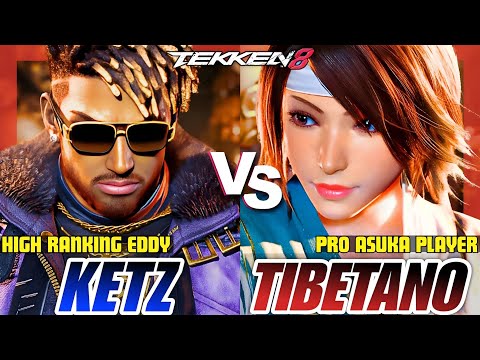 Tekken 8 | Tibetano (Pro Asuka Player) vs Ketz (Eddy) | High Level Ranked Match Replay