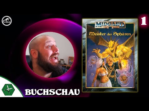 Meister der Sphären 🔮 MIDGARD 4 [Teil 1] Beschwörungskunst und das Multiversum von 2006 |M4