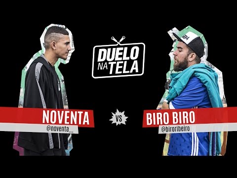Noventa vs Biro Biro - Duelo na Tela #16 - Batevolta
