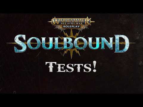 Warhammer AoS: Soulbound  - Tests