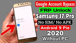 Samsung J7 Pro (SM J730) Google FRP Bypass 2020 || No SIM PIN Lock | No APK Install (Without PC )