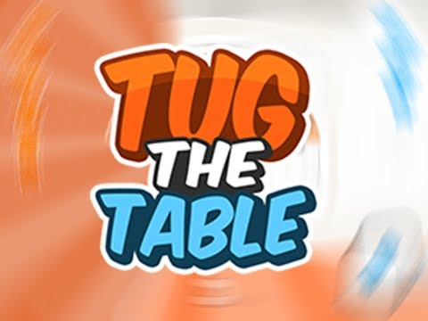 Tug the Table trailer Thumbnail