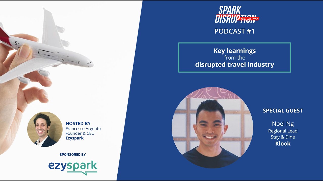 Key Learnings from the Disrupted Travel Industry with Noel Ng