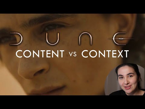 DUNE (2021) Content vs Context  |  Video Essay