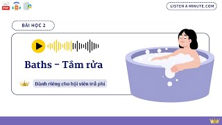 Bài 2 - Baths - Tắm Rửa
