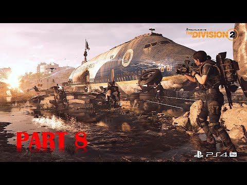 The Division 2 - Walkthrough No Commentary - Part 8 - Gameplay Playthrough