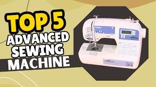 Best Sewing Machine for Advanced Sewers 2026 (Top 5 Ranked)