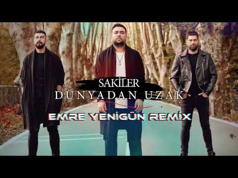Dj Emre Yenigün ft. Sakiler - Dünyadan Uzak (Remix)