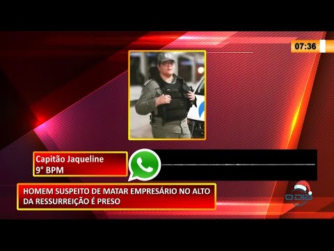 Homem suspeito de matar empresário no Alto da Ressureição em 2019 é preso 15 12 2020