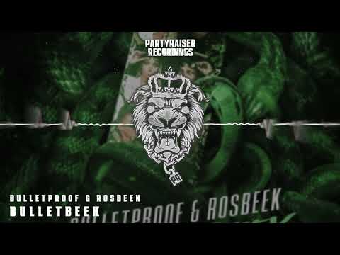 Bulletproof & Rosbeek - Bulletbeek