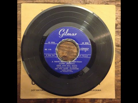 See You Later, Alligator - DANNY DANIELS (Gilmar; 1956)