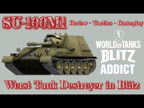 WoT Blitz || SU-100M1 Anoying Wierd Tank Destroyer - Review, Tactics and Gameplay