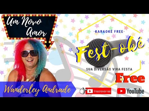 Um Novo Amor - Wanderley Andrade