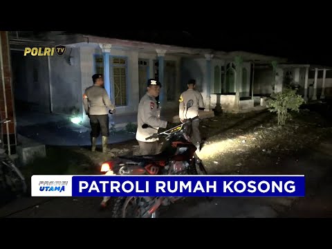 TIM GABUNGAN POLDA JATIM MELAKUKAN PATROLI RUMAH KOSONG WARGA TERDAMPAK ERUPSI SEMERU