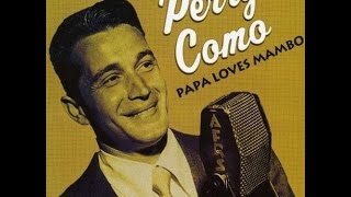 Perry Como - Dear Hearts and Gentle People  (Como Swings) (7)