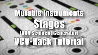Video thumbnail for Mutable Instruments Stages - VCV Rack Tutorial by Omri Cohen