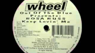 Out Of The Blue Presents Rosa Russ - Keep Lovin' Me (Sultry Storm Mix)