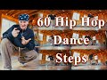 60 Hip Hop Dance Steps Hip Hop Dance Vocabulary Foundation