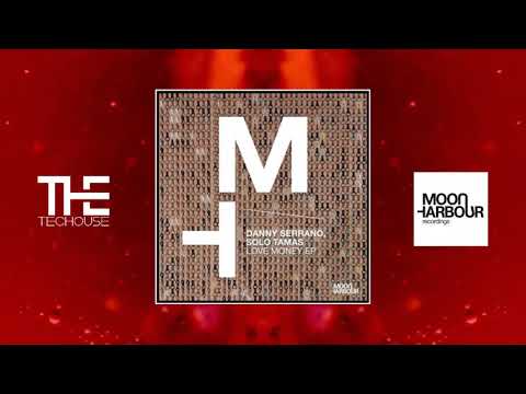 Danny Serrano, Solo Tamas - Love (Original Mix) [Moon Harbour Recordings]