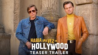 HABÍA UNA VEZ EN HOLLYWOOD | Teaser tráiler subtitulado (HD)