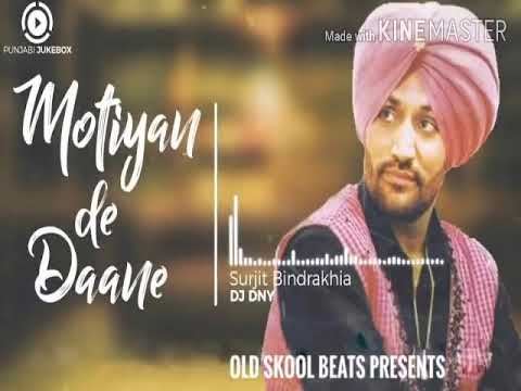 chitte dand  motiyan de danne (surjit bindrakhia)