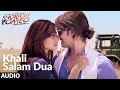 Khali Salam Dua Audio Shortcut Romeo Neil Nitin Mukesh Mohit Chauhan Himesh Reshammiya