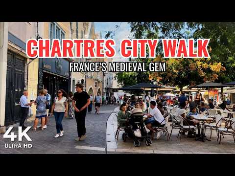 Chartres France in 4K 🇫🇷 | Cathedral, Old Town Walk & City Life