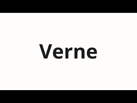 How to pronounce Verne