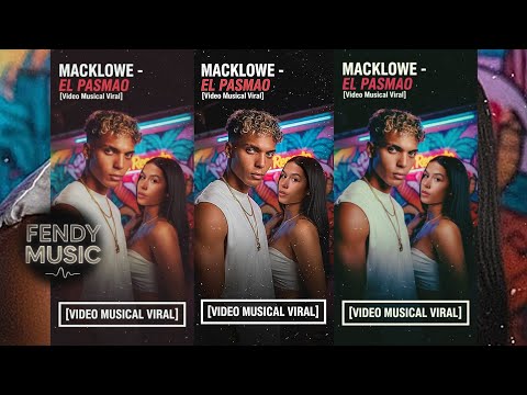 Macklowe - El Pasmao - [ Video Musical Viral ] - Prod Fendy Music