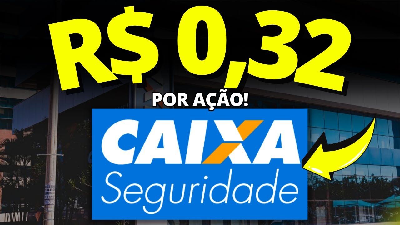 🚨 AGORA É OFICIAL! NOVO ANÚNCIO DE DIVIDENDOS DA CAIXA SEGURIDADE (CXSE3) PREÇO TETO CXSE3 2025