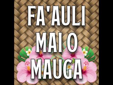 Fa'auli mai o mauga