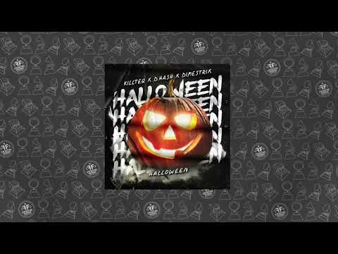 KILLTEQ, D.Hash, Dimestrix - Halloween