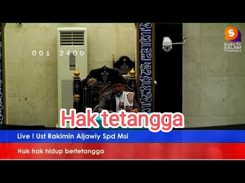 Ust Rakimin Aljawiy Spd Msi | Hak hak hidup bertetangga