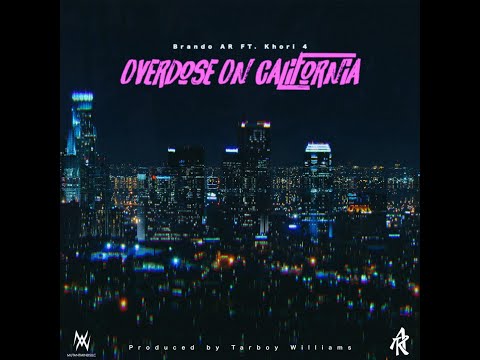 Brando AR - Overdose On California (ft. Khori4) [Official Music Video] Produced by Tarboy Williams