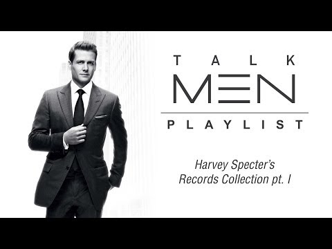 TalkMen's Playlist  #1: Harvey Specter's Records Collection Pt. I