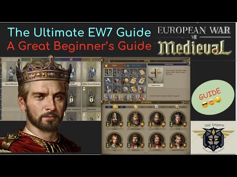 , title : 'European War 7 (EW7) The Ultimate Guide: Gameplay, Tips, Generals. The Perfect Beginner's Guide'