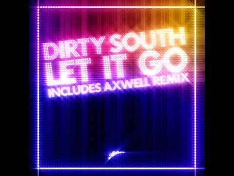 Dirty South feat Rudy - Let It Go (Full Vocal Mix) 2008
