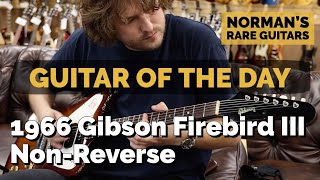 Video thumbnail for Guitar of the Day: 1966 Gibson Firebird III Non-Reverse Sunburst | Norman's Rare Guitars by Normans Rare Guitars