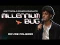DAVIDE CALGARO MILLENNIUM BUG Stand Up Comedy Show Completo