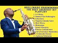Apollinaire HABONIMANA All Times Greatest Hit Playlist Songs
