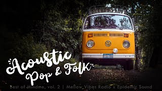 Acoustic Pop & Folk Playlist | Best of Mindme, Vol. 2
