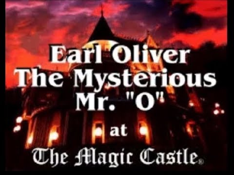 Earl Oliver at the Magic Castle