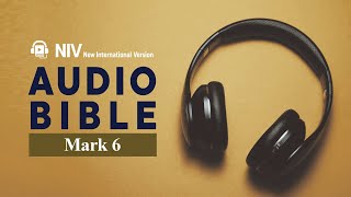 Mark 6 NIV AUDIO BIBLE (ENG)